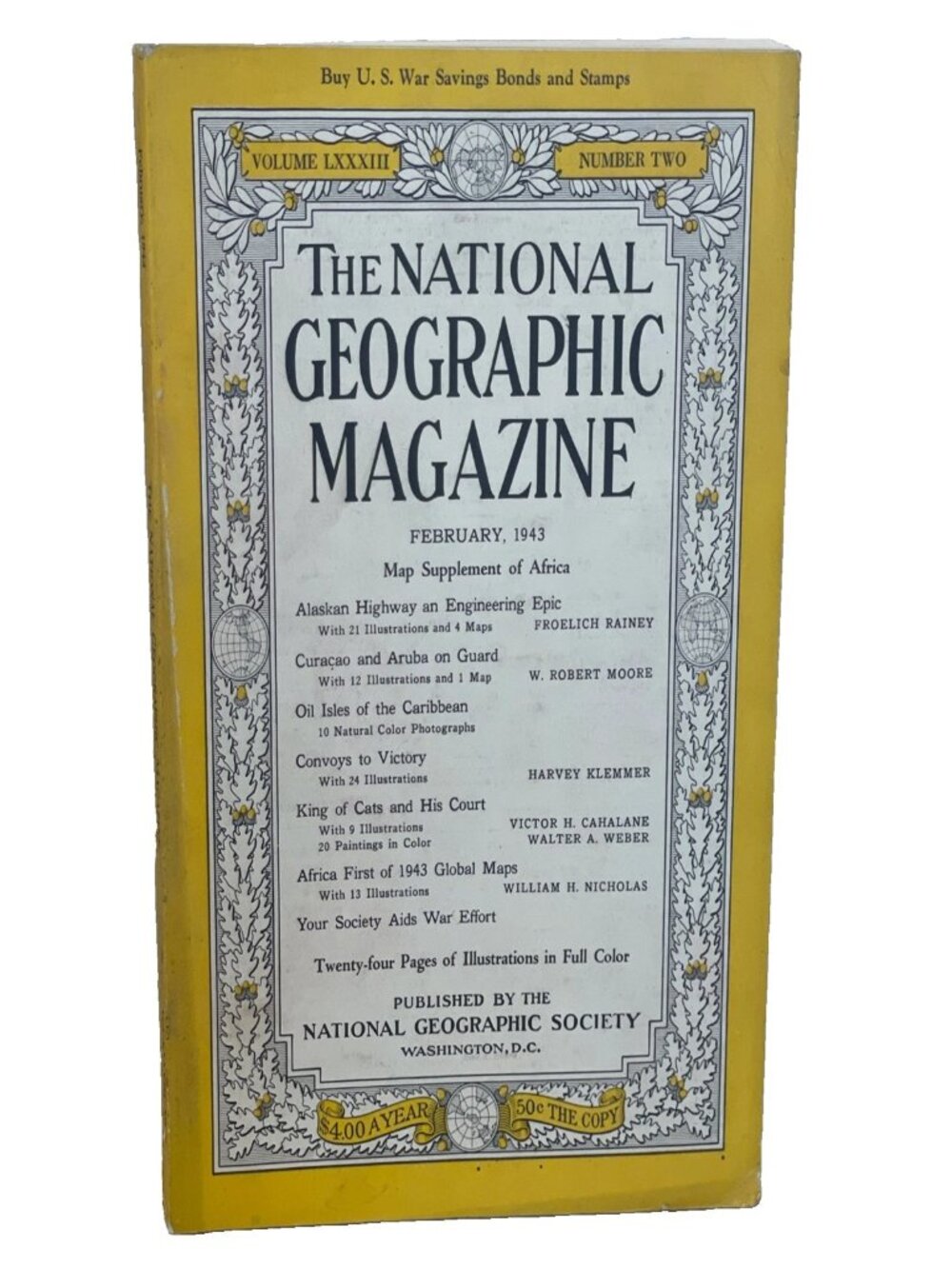NAT GEO Feb 1943 National Geographic Magazine Vol 83 No 2 WWII Alaska Highway